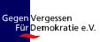 Gegen Vergessen - Für Demokratie